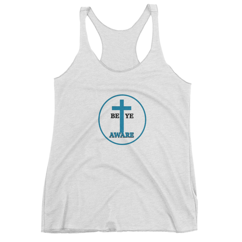 Be Ye AWARE Ladies Racerback Tanks - Be Ye AWARE Clothing