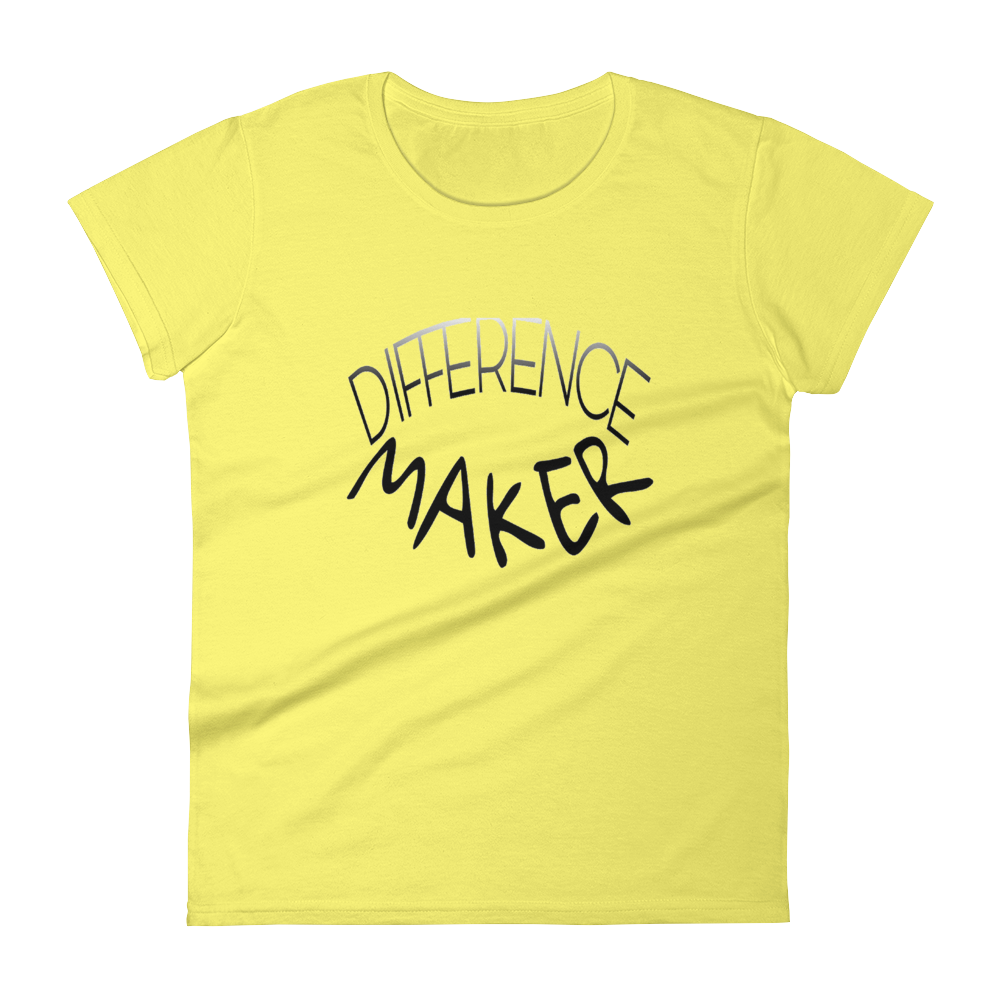Difference Maker Ladies Tees - Be Ye AWARE Clothing