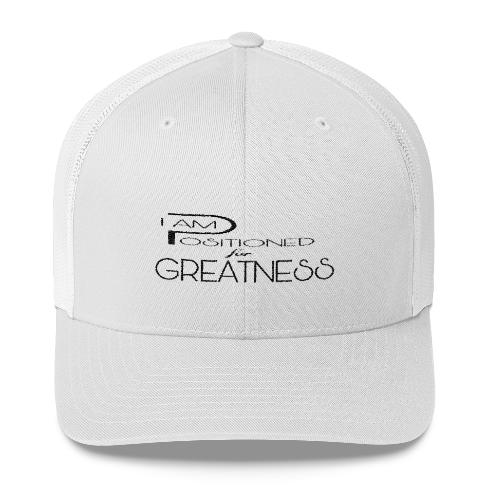 Positioned for Greatness Trucker Caps - Be Ye AWARE Clothing