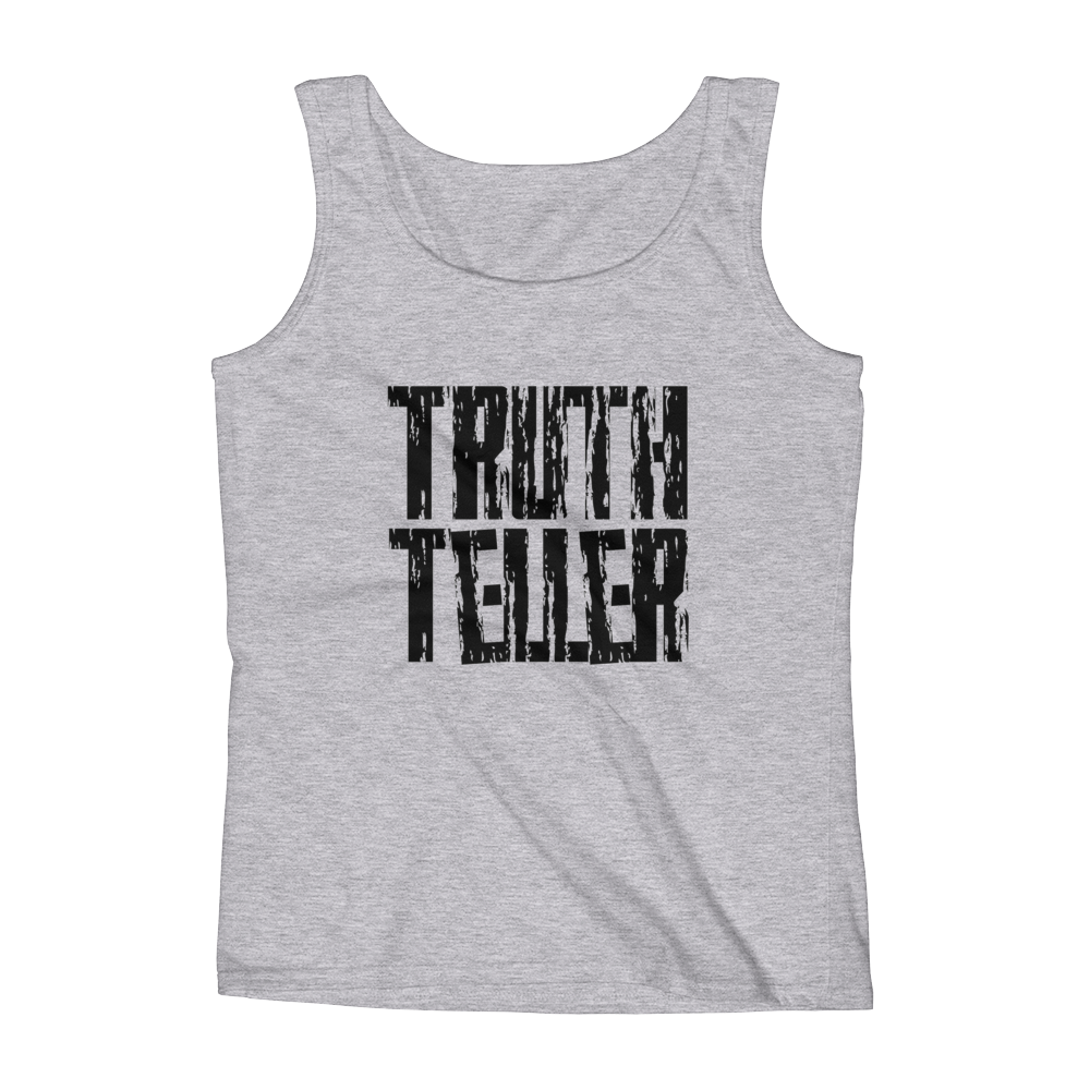 Truth Teller Ladies Tanks - Be Ye AWARE Clothing