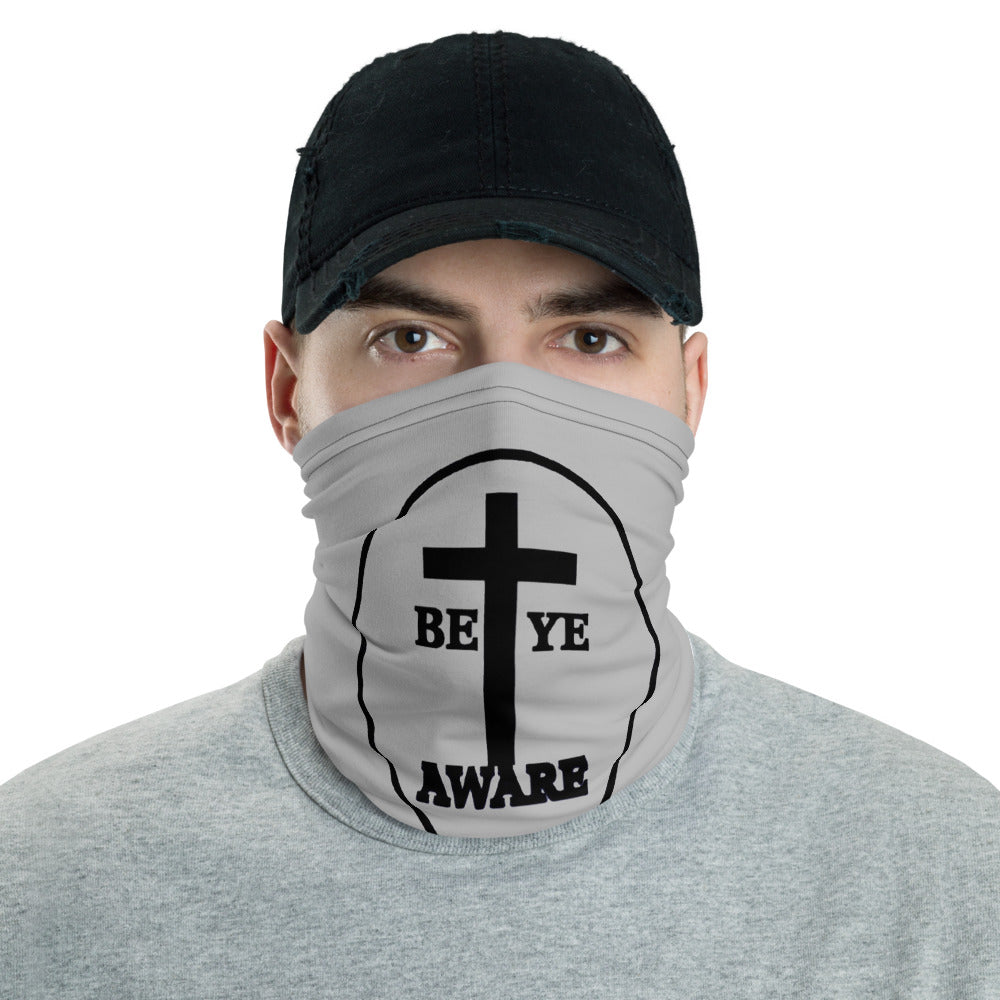 Be Ye AWARE Neck Gaiters (Unisex)