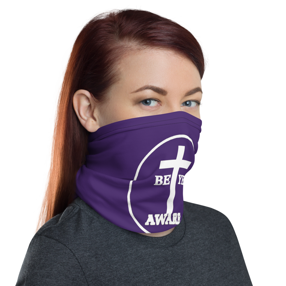 Be Ye AWARE Neck Gaiters (Unisex)