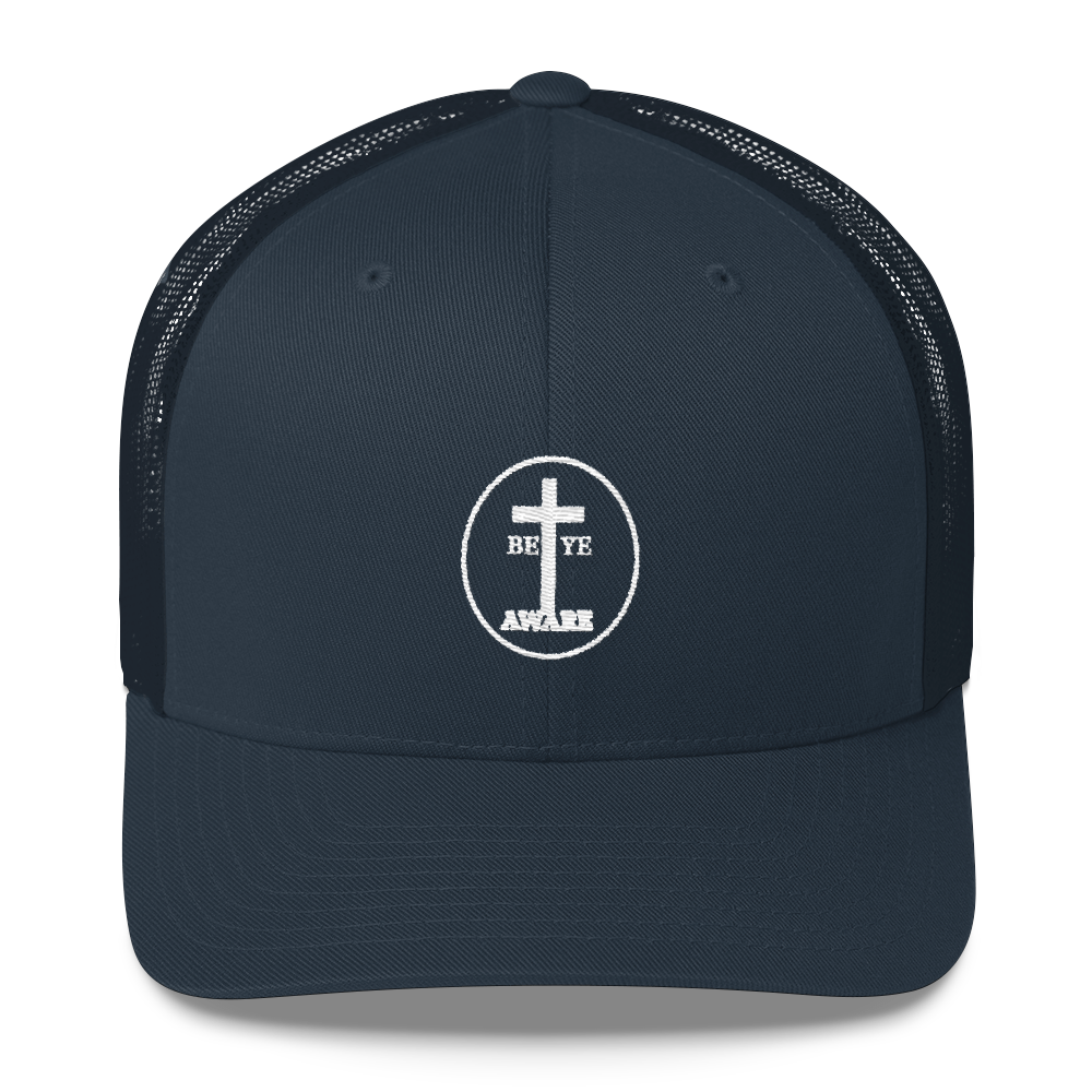 Be Ye AWARE Trucker Caps - Be Ye AWARE Clothing