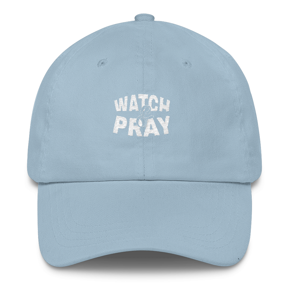 Watch & Pray Dad Caps - Be Ye AWARE Clothing