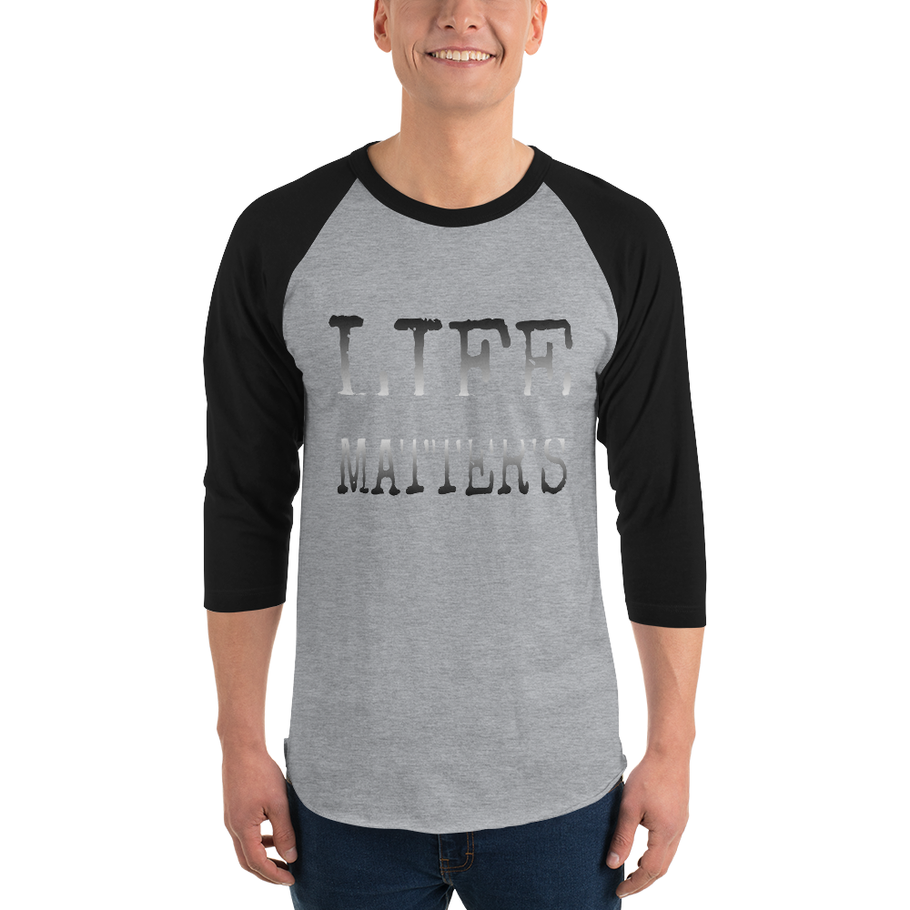Life Matters Men/Unisex Baseball Tees