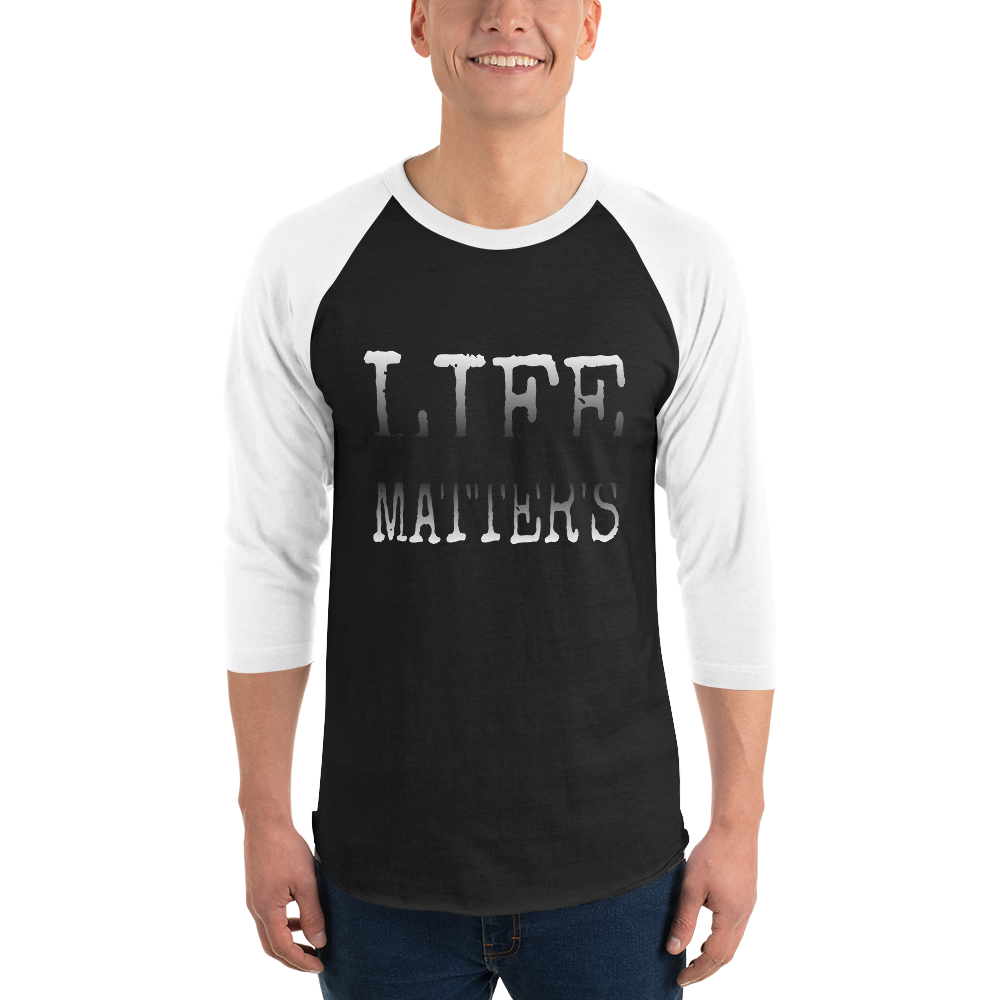 Life Matters Men/Unisex Baseball Tees