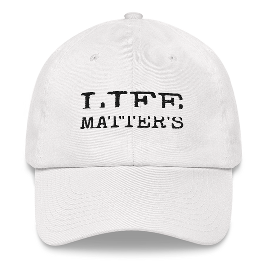 Life Matters Umisex Dad Hats