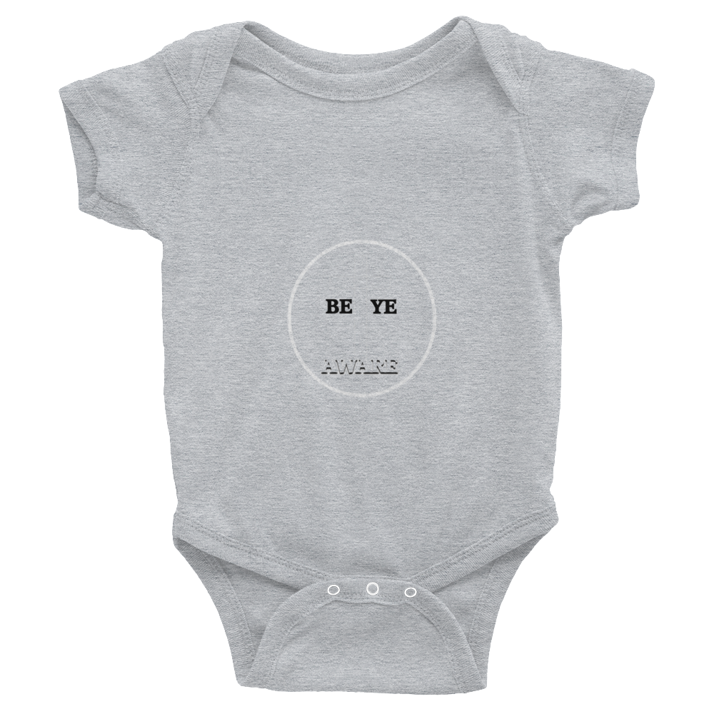 Be Ye AWARE Baby Onesies - Be Ye AWARE Clothing