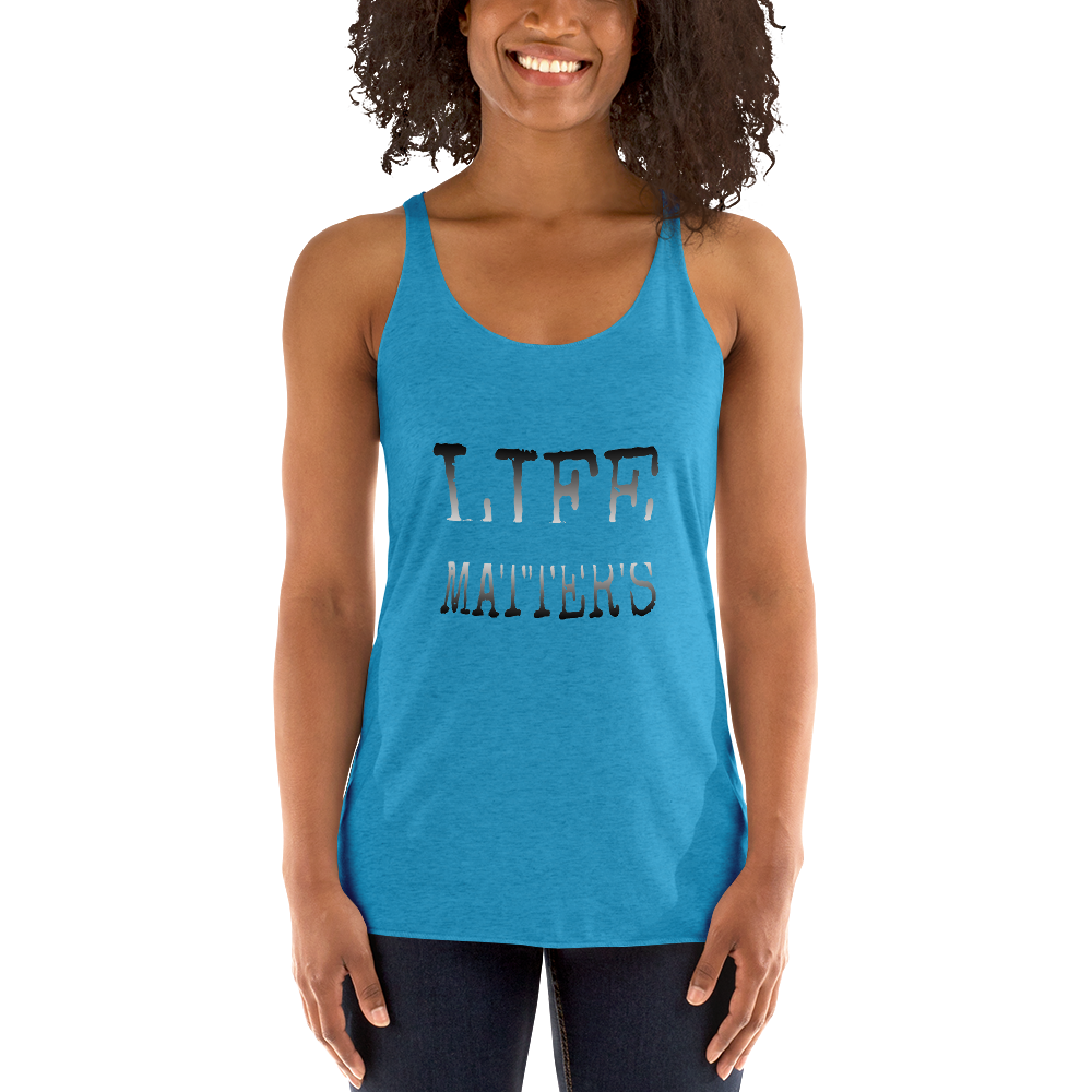 Life Matters Ladies Racerback Tanks