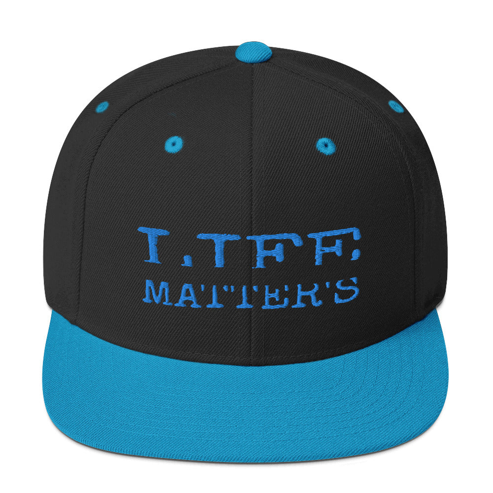 Life Matters Unisex Snapback Hats