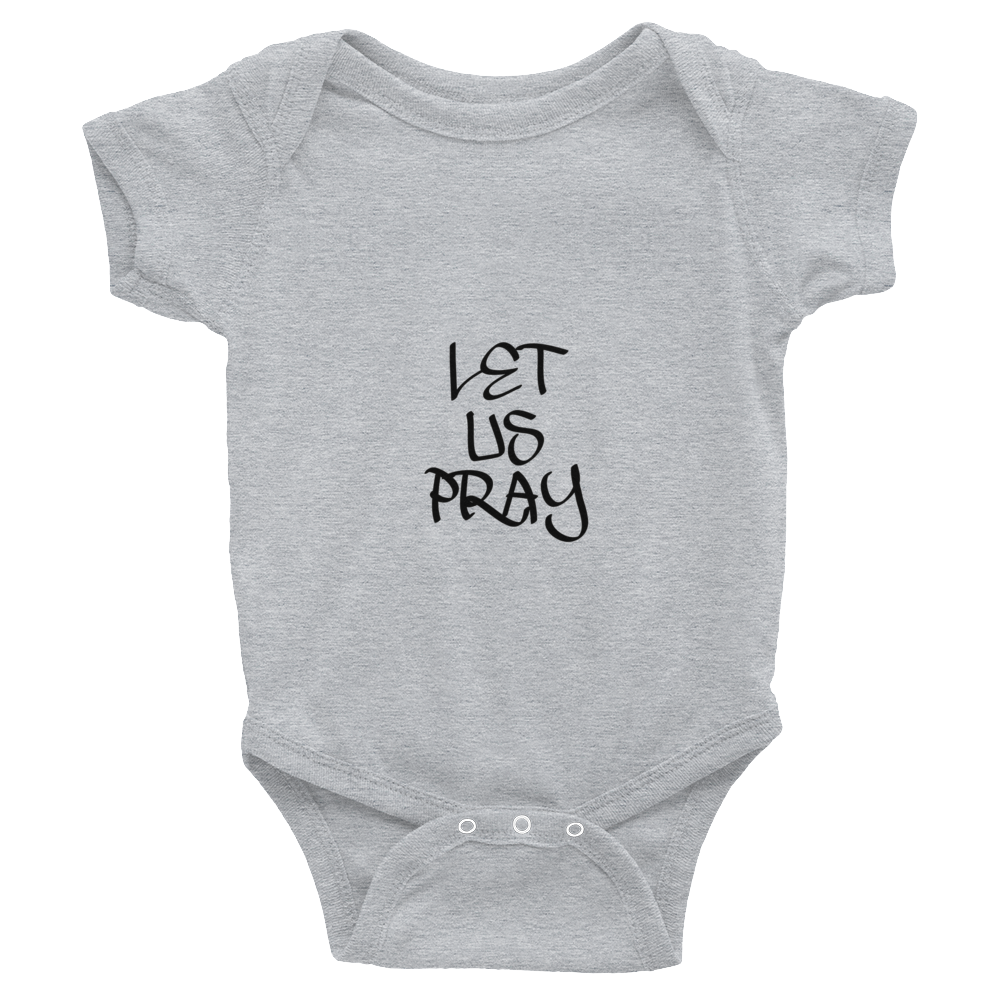 Let Us Pray Onesies - Be Ye AWARE Clothing