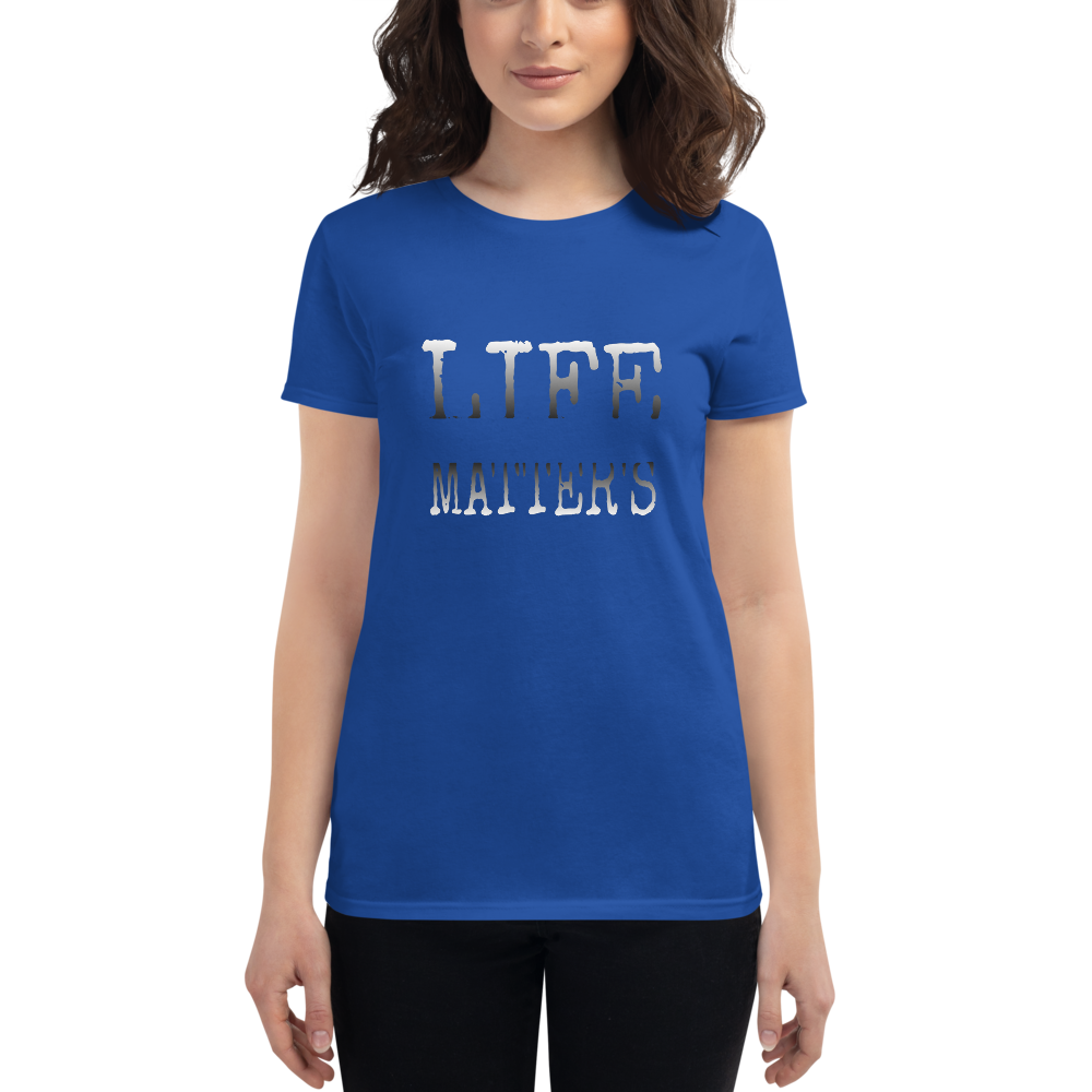 Life Matters Ladies Tees