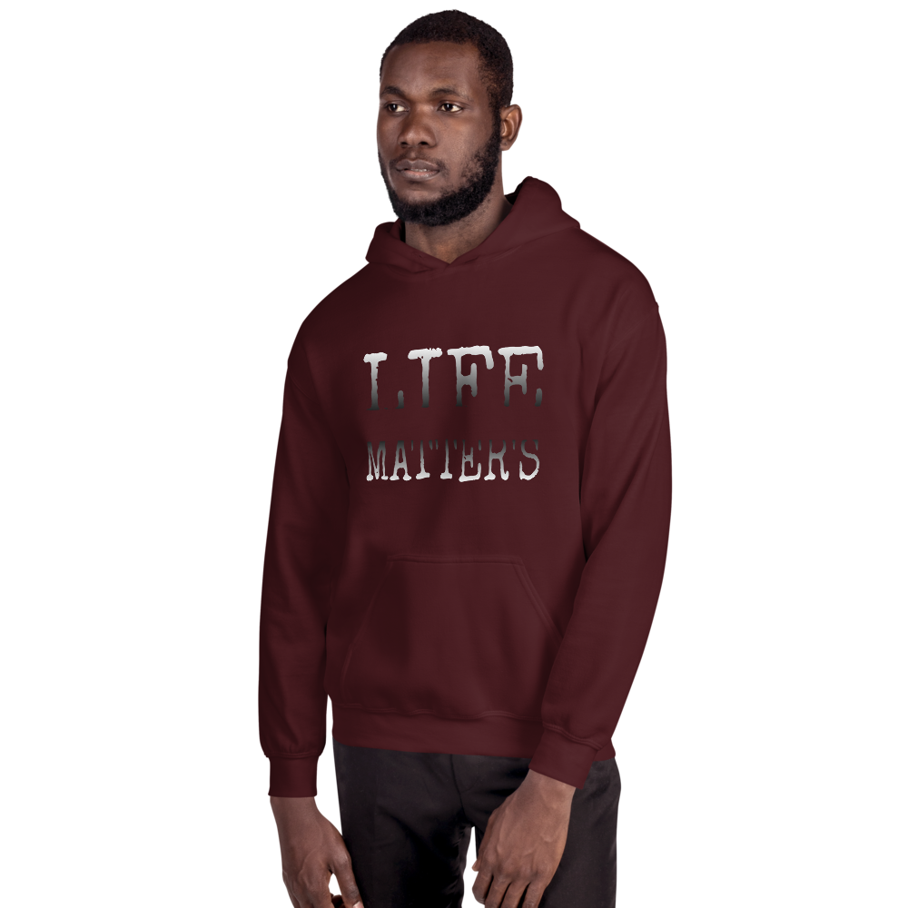 Life Matters Men's/Unisex Hoodies