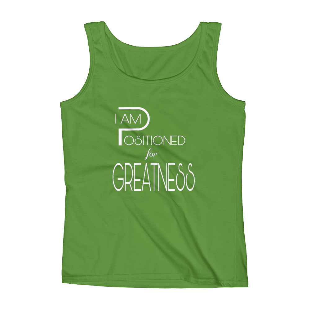 Positioned for Greatness Ladies Tanks - Be Ye AWARE Clothing