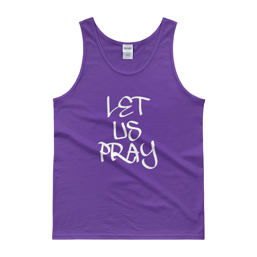 Let Us Pray Tanks - Men/Unisex - Be Ye AWARE Clothing