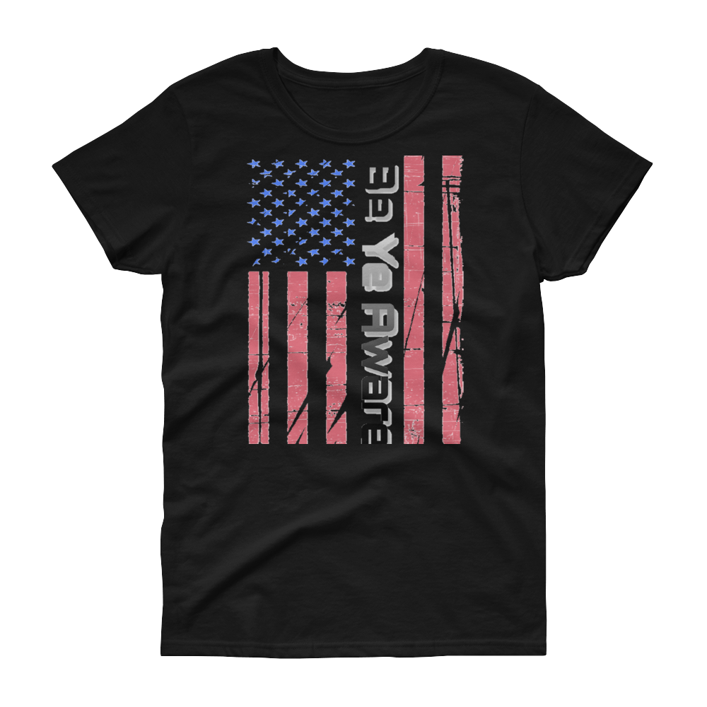 Old Glory Ladies' Tees - Be Ye AWARE Clothing