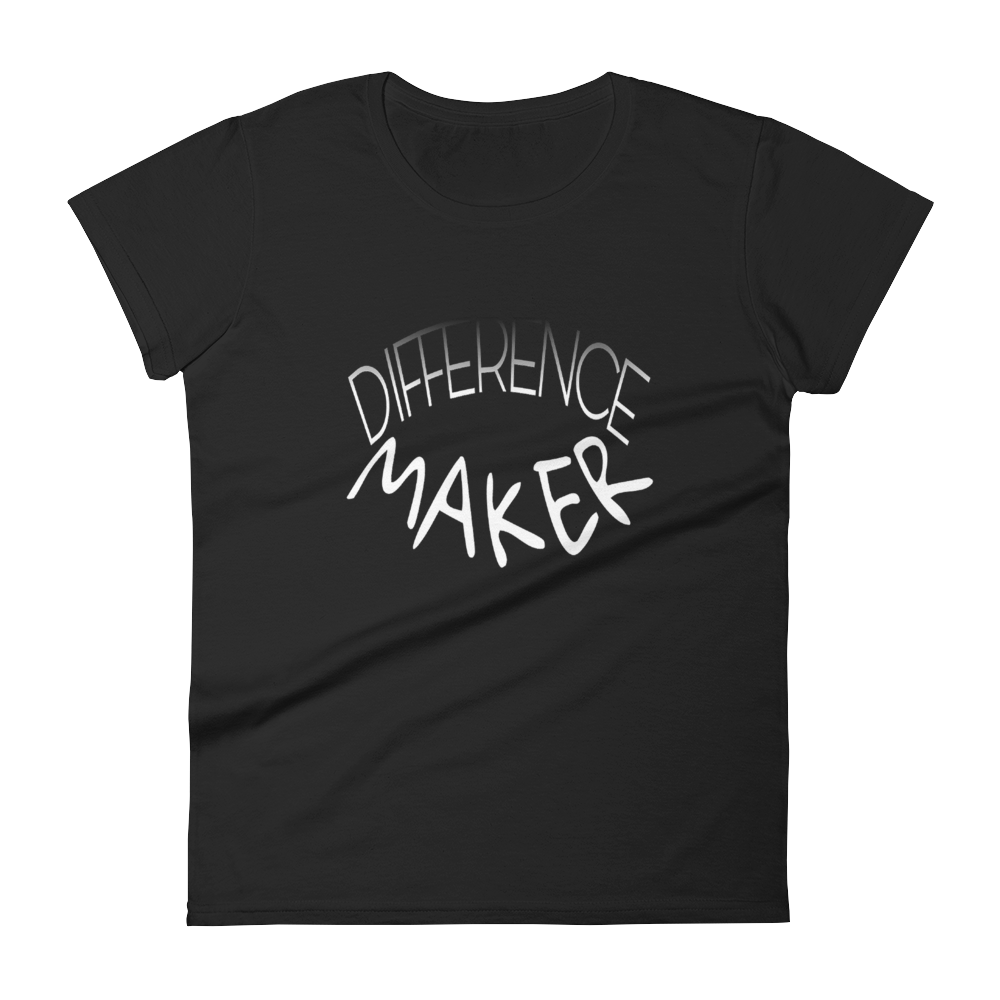 Difference Maker Ladies Tees - Be Ye AWARE Clothing