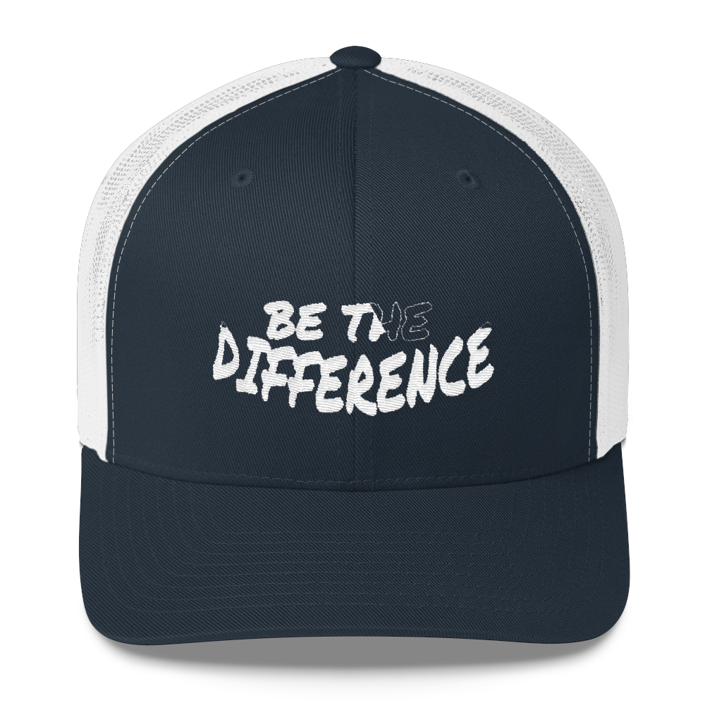 Be The Differene Trucker Caps - Be Ye AWARE Clothing