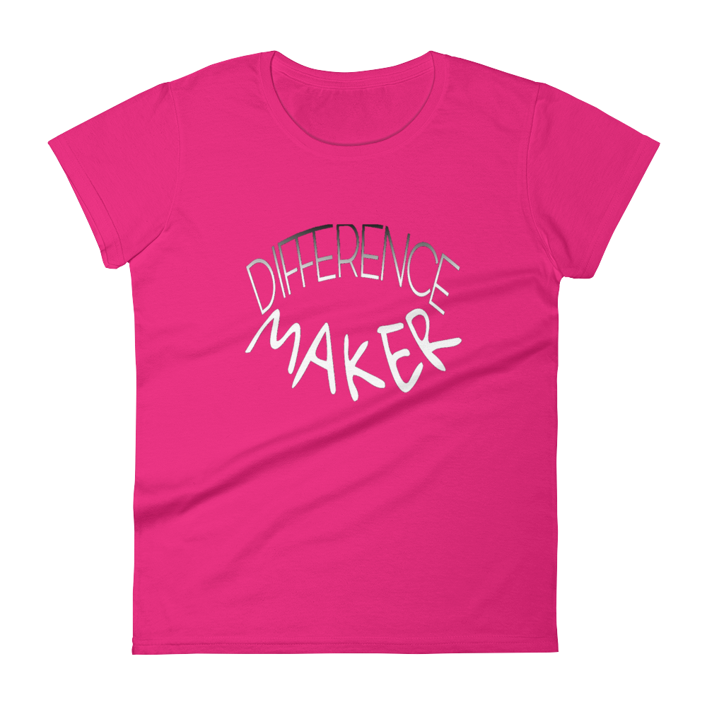 Difference Maker Ladies Tees - Be Ye AWARE Clothing