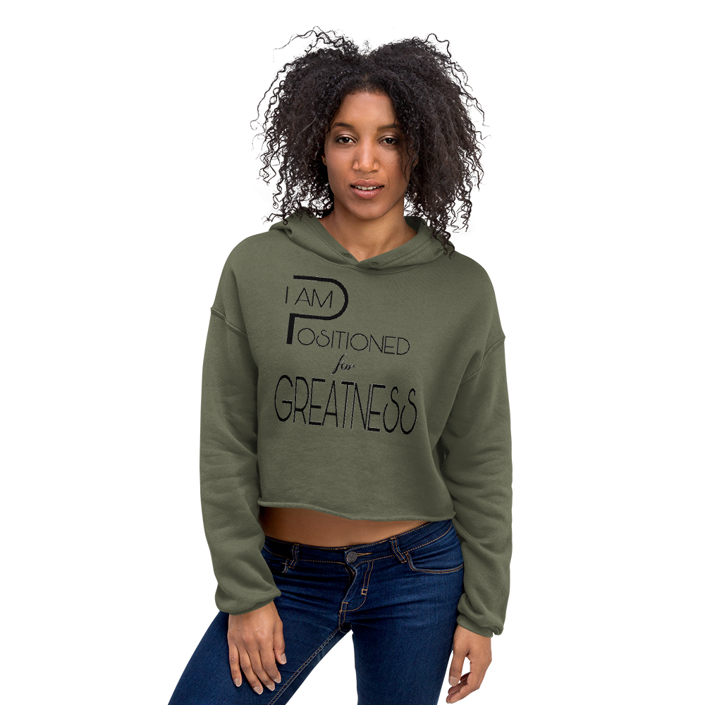 Positioned for Greatness Crop Hoodies