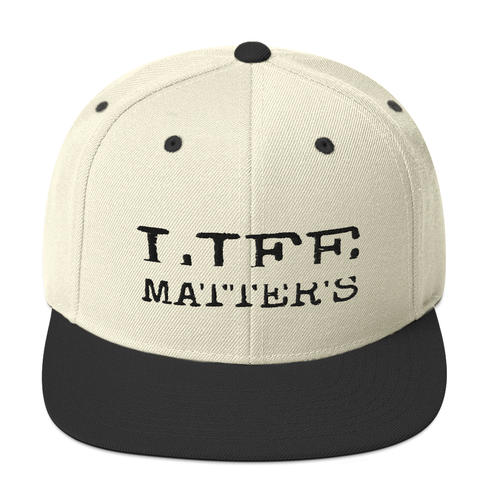 Life Matters Unisex Snapback Hats