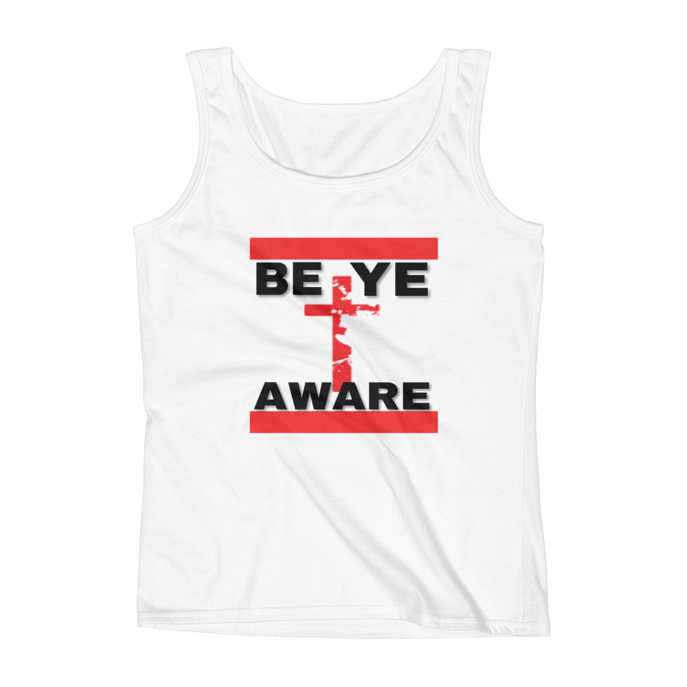 BYAWARE Ladies Tanks - Be Ye AWARE Clothing