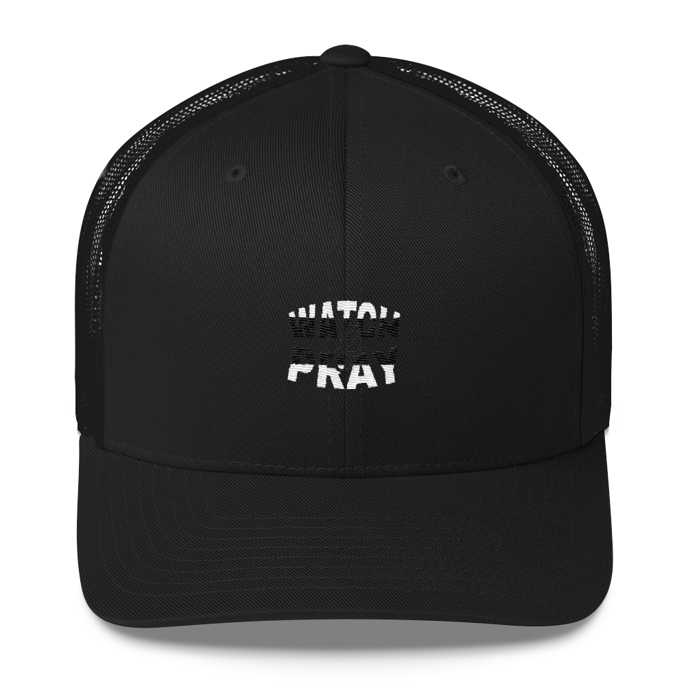 Watch & Pray Trucker Caps - Be Ye AWARE Clothing