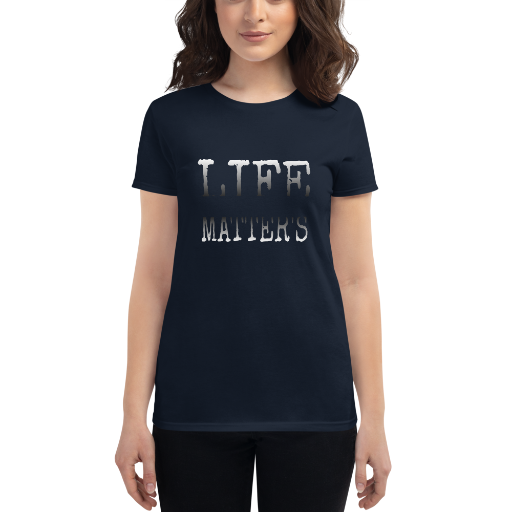 Life Matters Ladies Tees