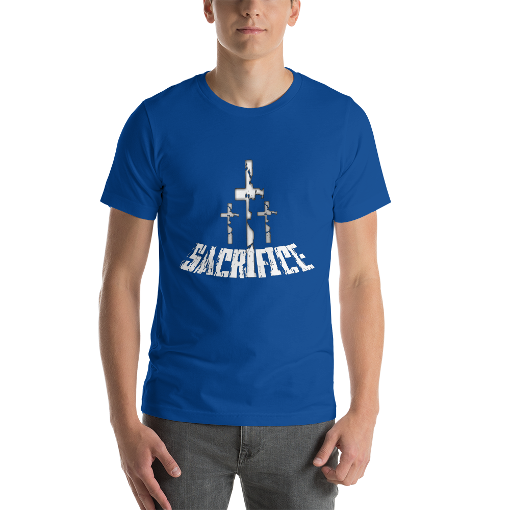 Sacrifice - Men's/Unisex Tees - Be Ye AWARE Clothing