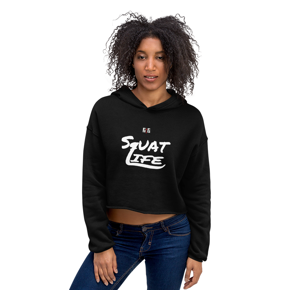 Squat Life Ladies Crop Hoodies - Be Ye AWARE Clothing