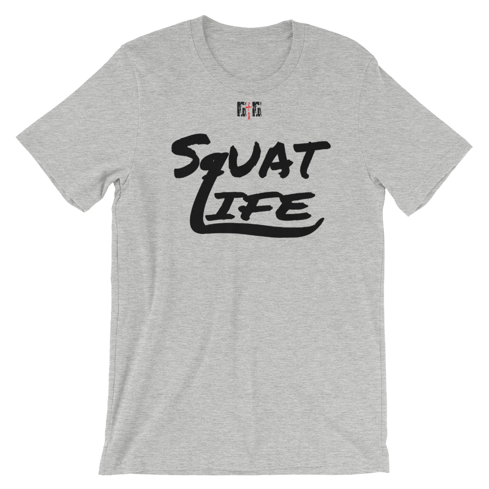 Squat Life Men's/Unisex Tees - Be Ye AWARE Clothing