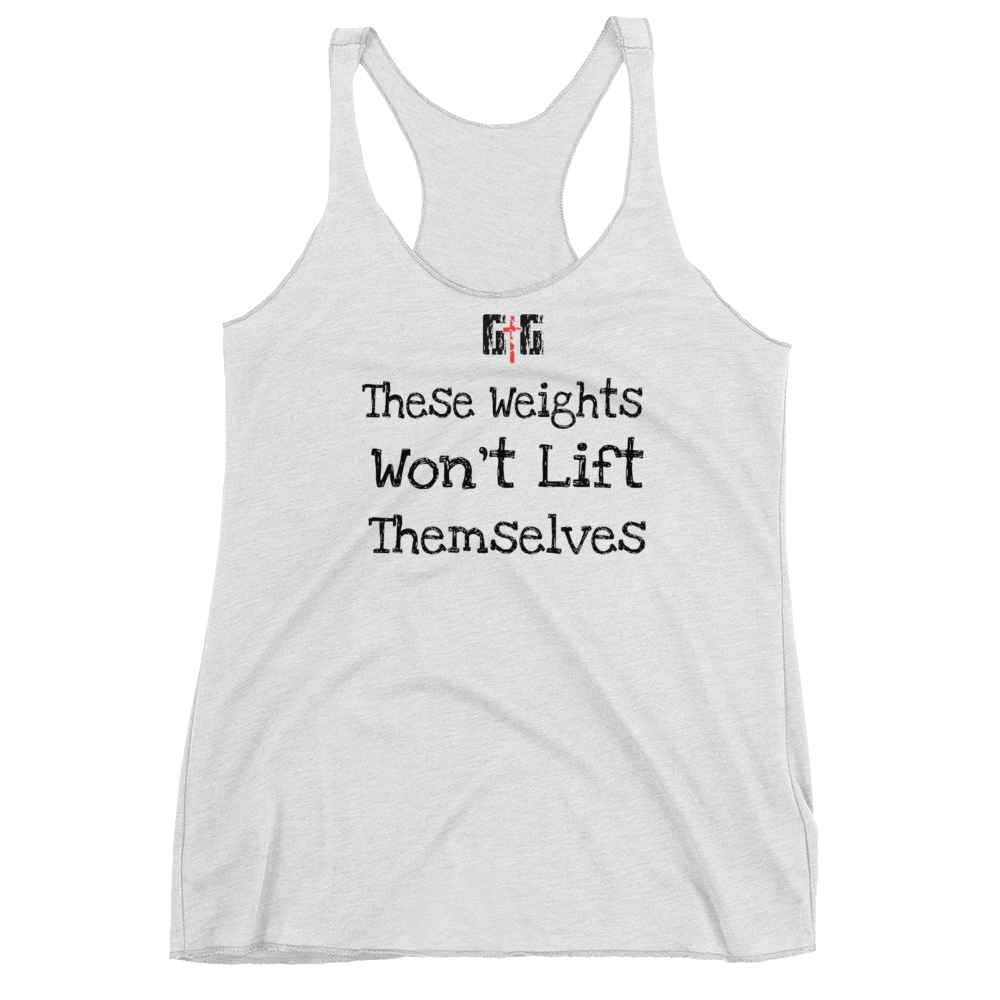 These Weights Ladies' Racerback Tanks - Be Ye AWARE Clothing