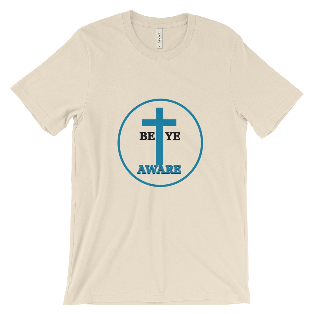 Be Ye AWARE Tees - Men/Unisex - Be Ye AWARE Clothing