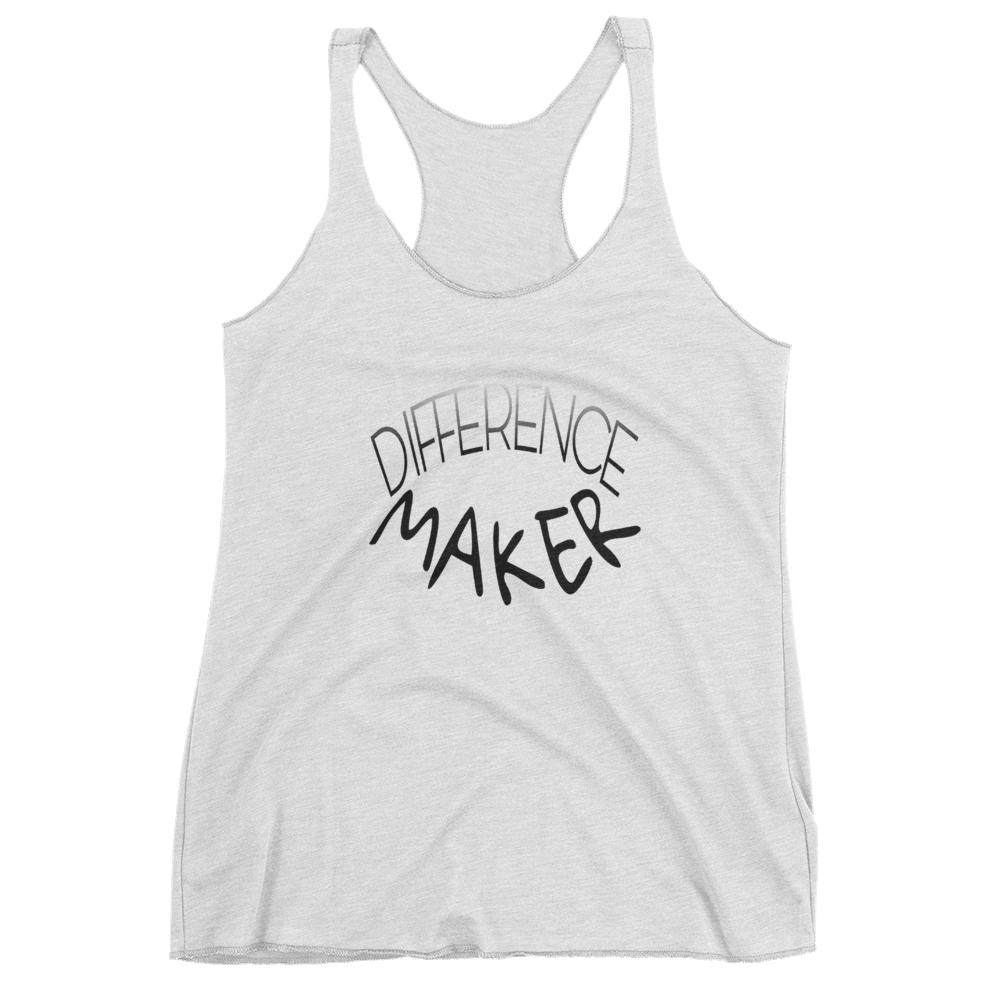 Difference Maker Ladies Racerback Tanks - Be Ye AWARE Clothing