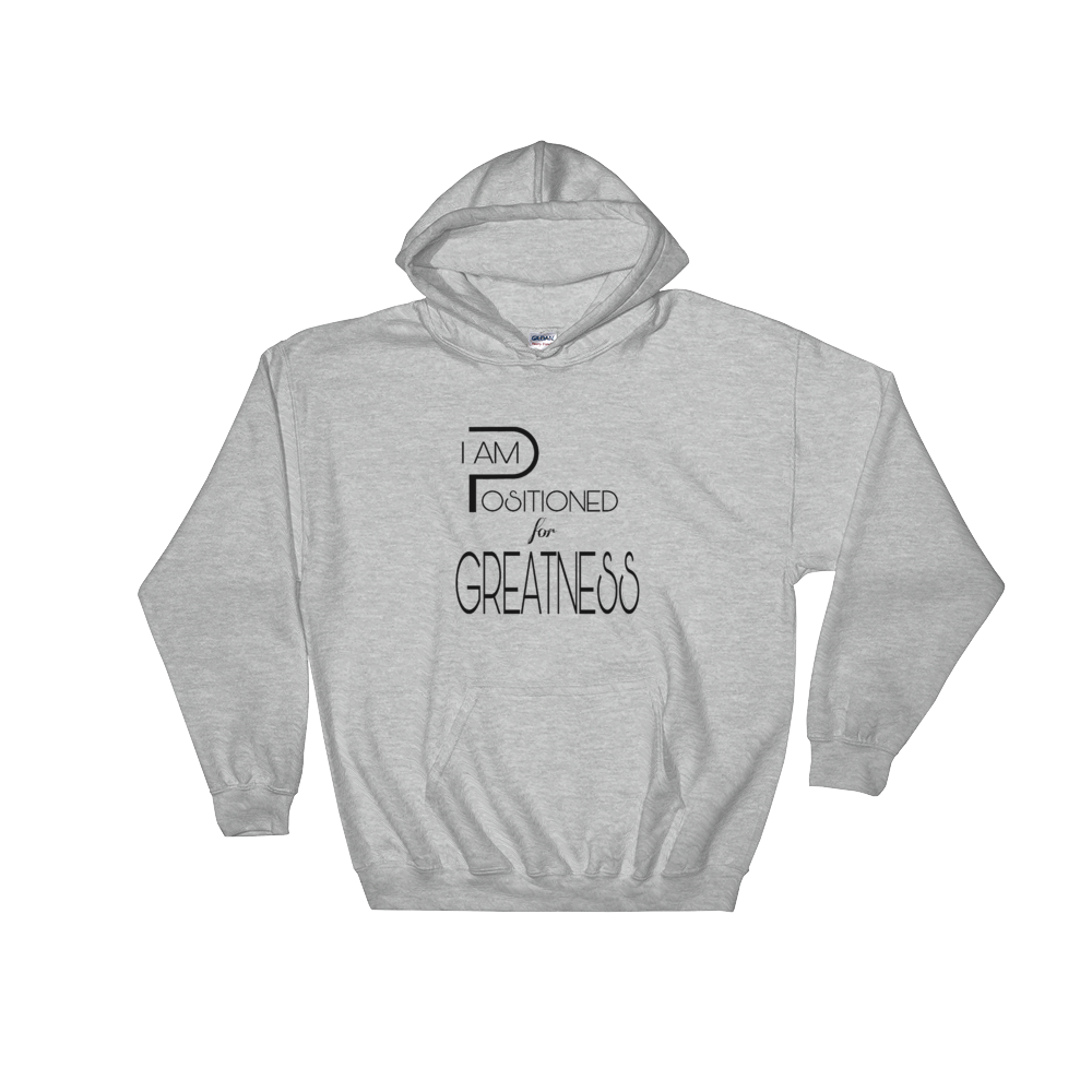 Positioned for Greatness Men/Unisex Hoodies - Be Ye AWARE Clothing