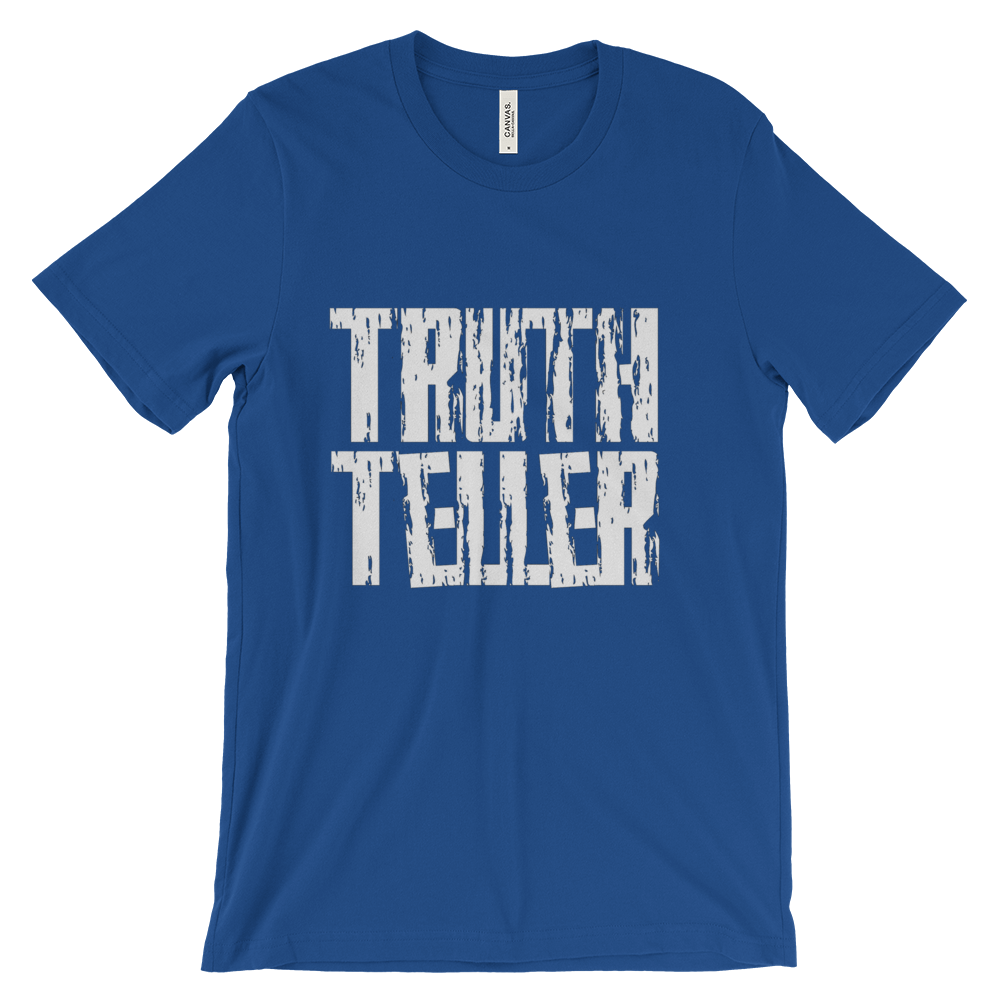 Truth Teller Tees - Men/Unisex - Be Ye AWARE Clothing