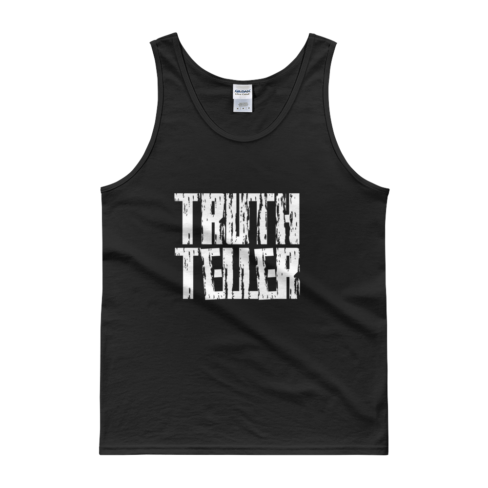 Truth Teller Tanks - Men/Unisex - Be Ye AWARE Clothing