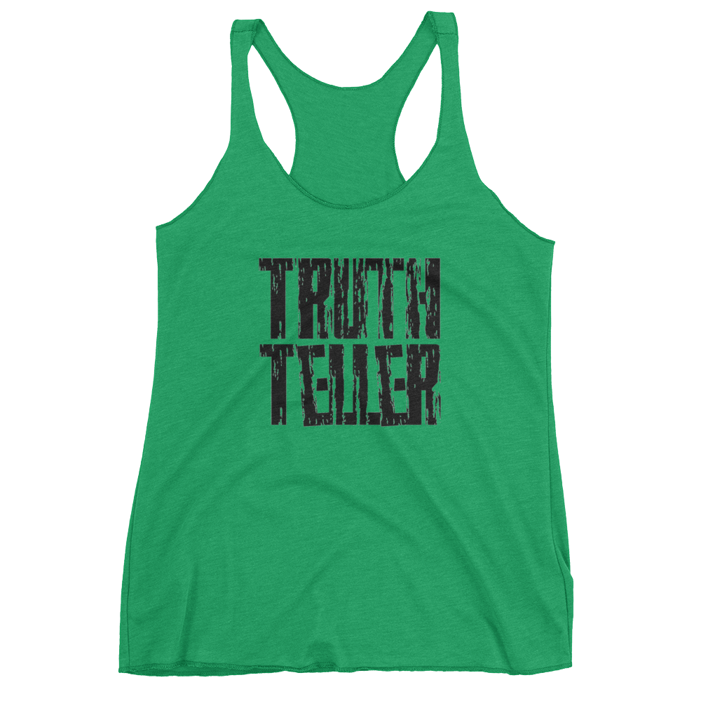 Truth Teller Ladies Racerback Tanks - Be Ye AWARE Clothing