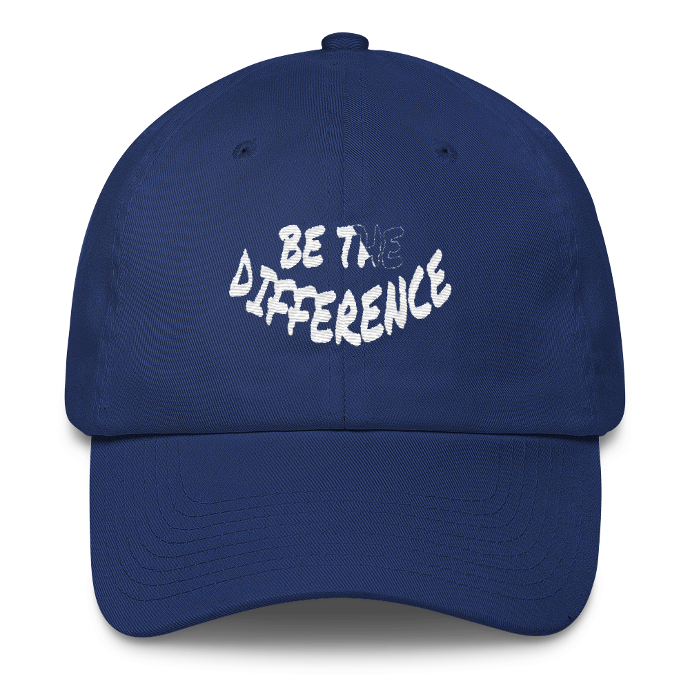 Be the Difference Dad Caps - Be Ye AWARE Clothing