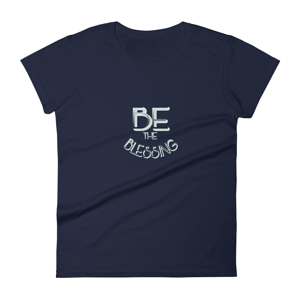 BE the Blessing Ladies' Tees - Be Ye AWARE Clothing