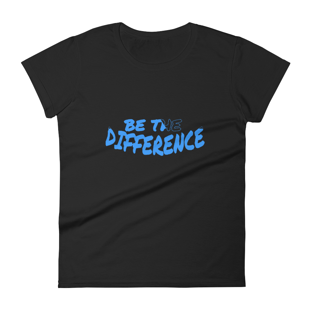 Be The Difference Ladies Tees - Be Ye AWARE Clothing