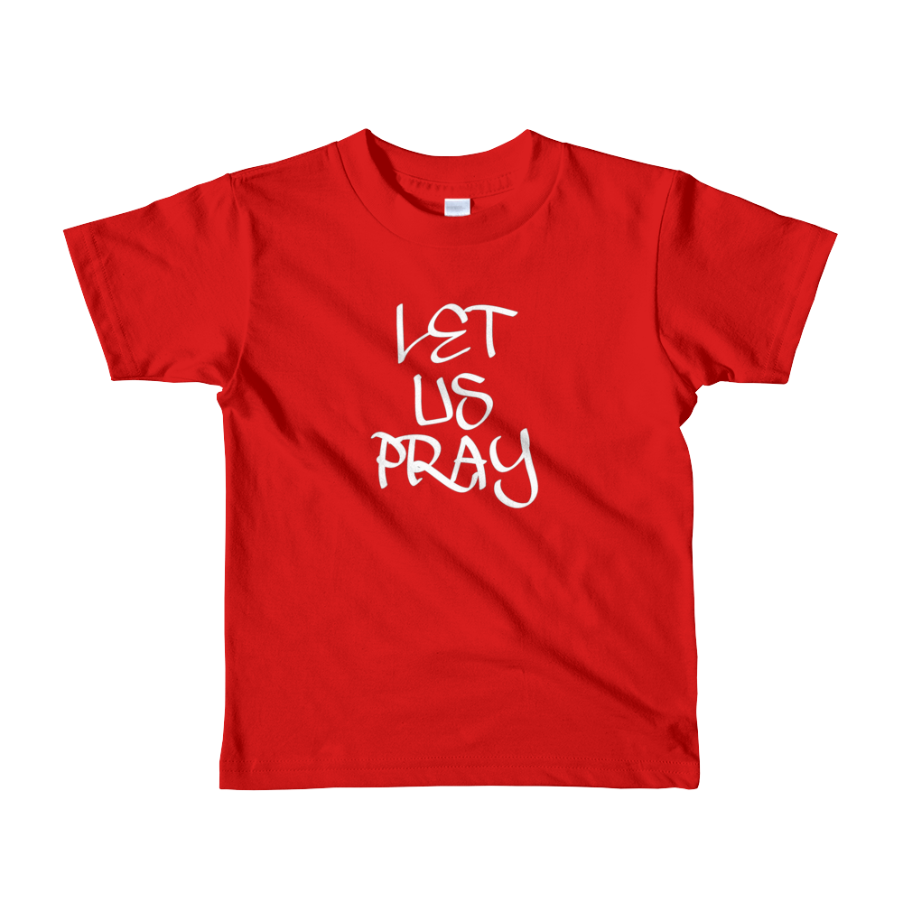 Let Us Pray - Boys/Unisex Kids T-Shirts - Be Ye AWARE Clothing