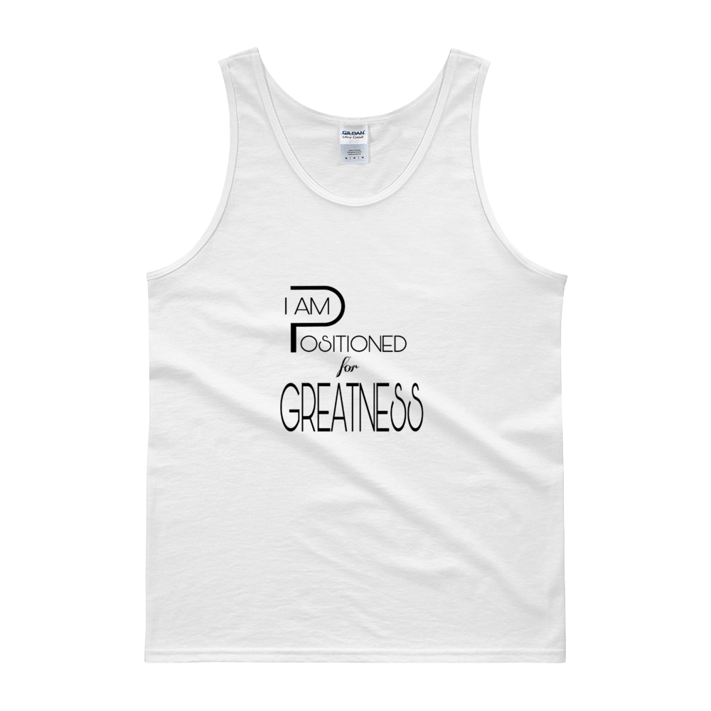 Positioned for Greatness Tanks - Men's/Unisex - Be Ye AWARE Clothing