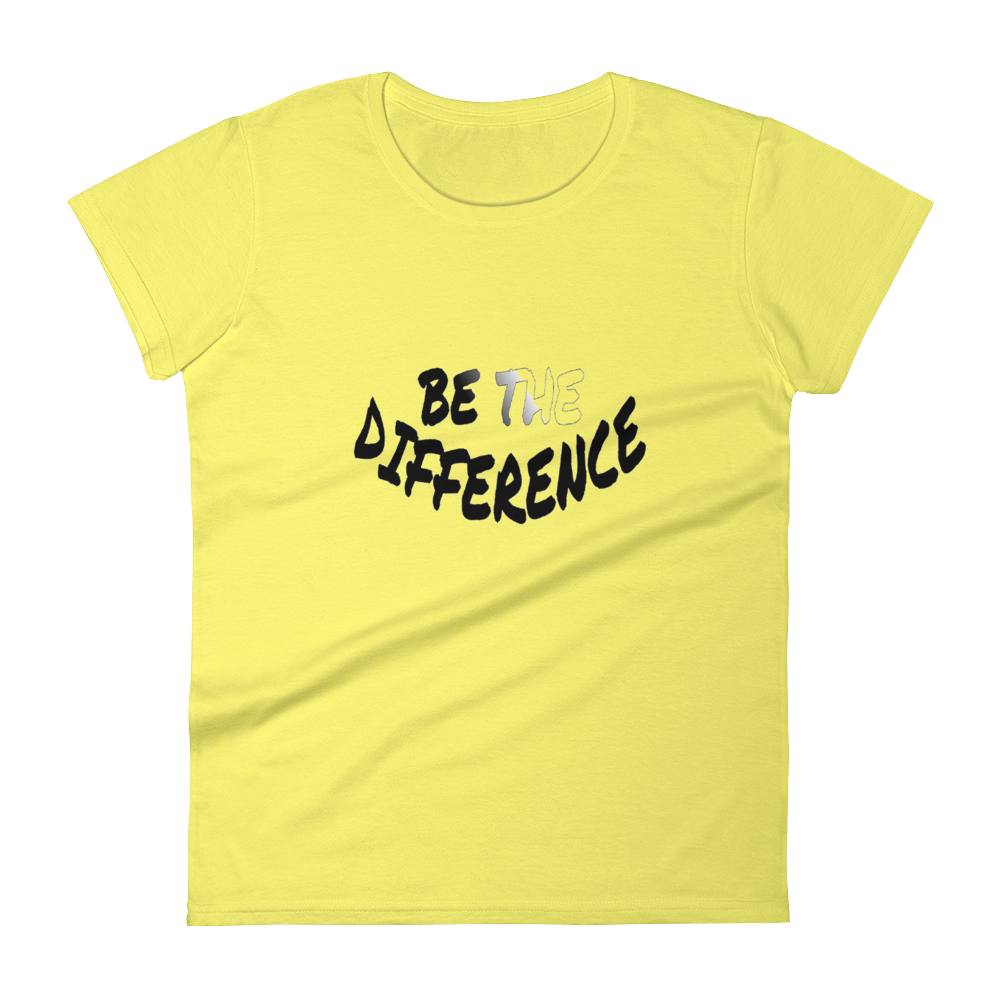 Be The Difference Ladies Tees - Be Ye AWARE Clothing