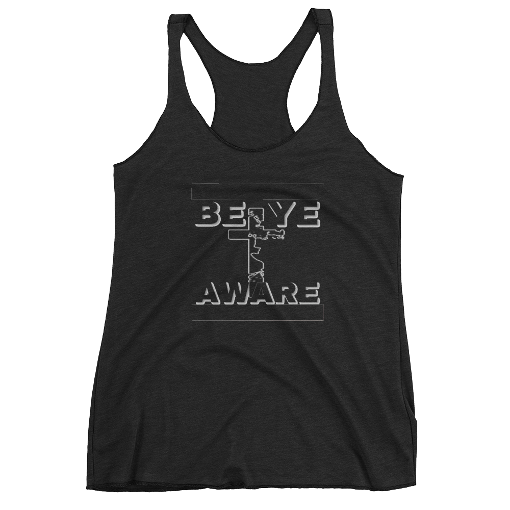 BYAWARE Ladies Racerback tanks - Be Ye AWARE Clothing