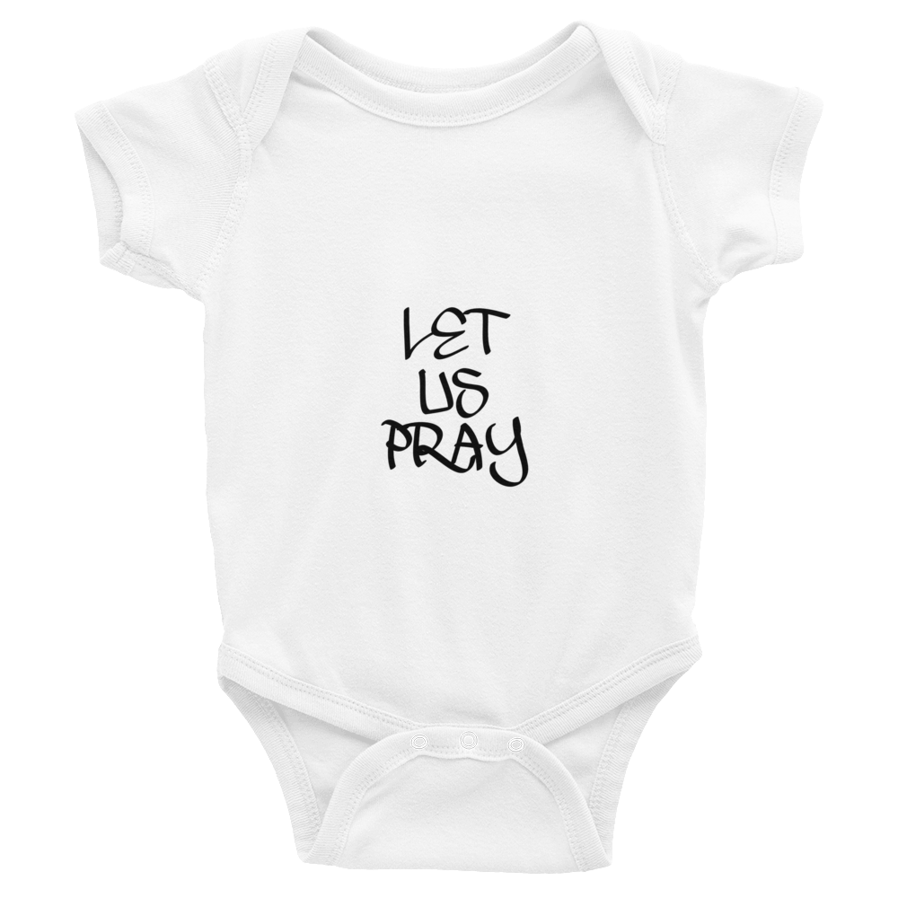 Let Us Pray Onesies - Be Ye AWARE Clothing