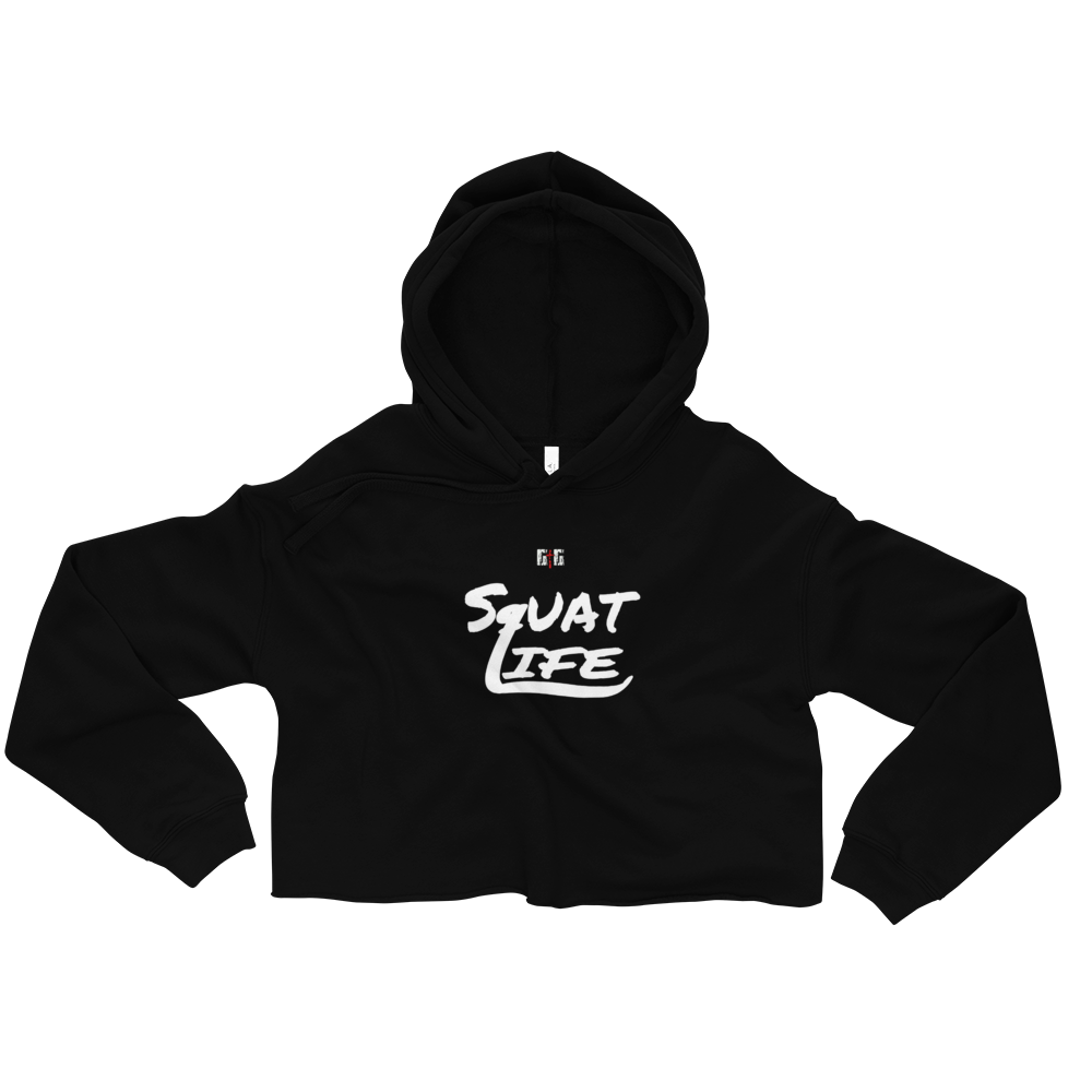 Squat Life Ladies Crop Hoodies - Be Ye AWARE Clothing
