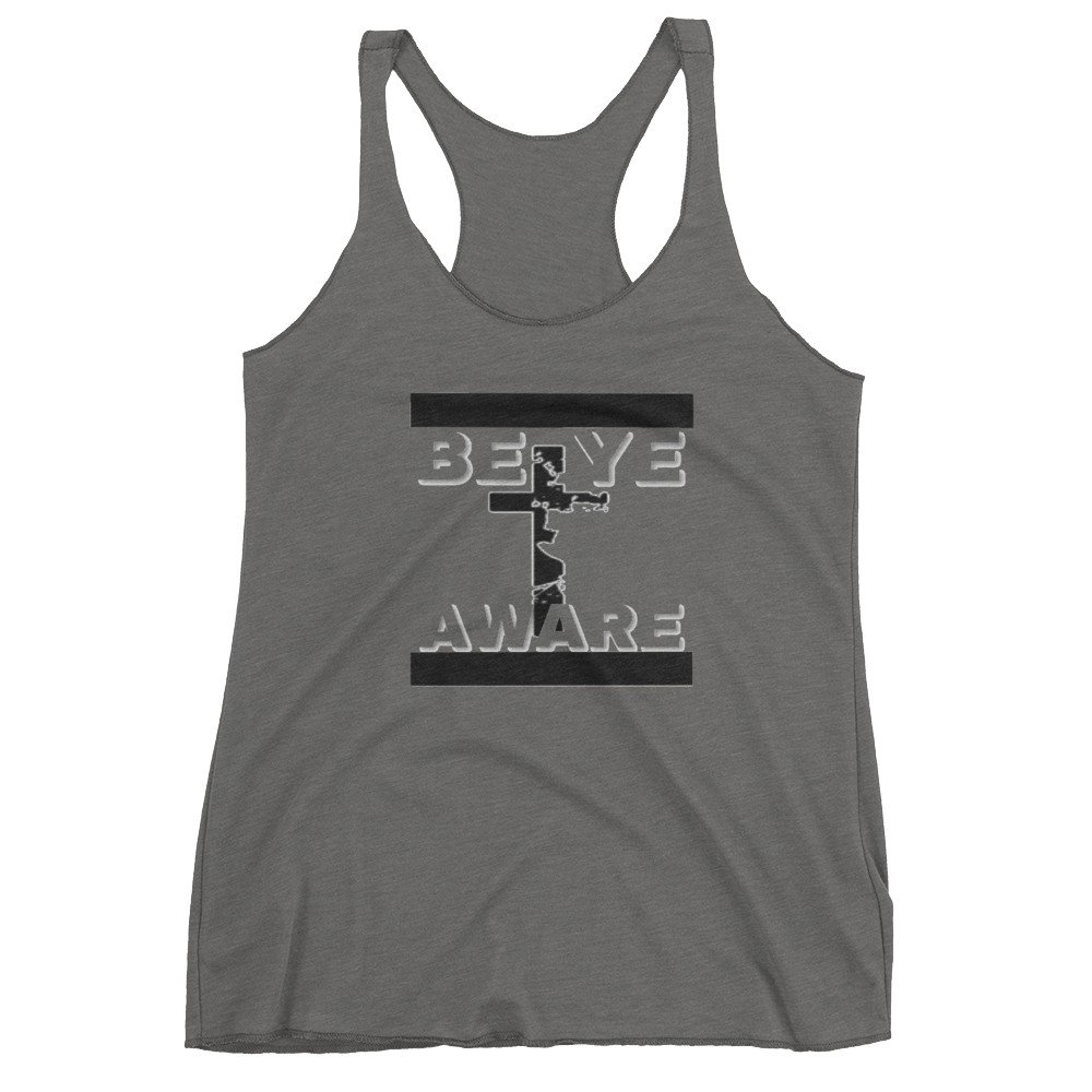 BYAWARE Ladies Racerback tanks - Be Ye AWARE Clothing