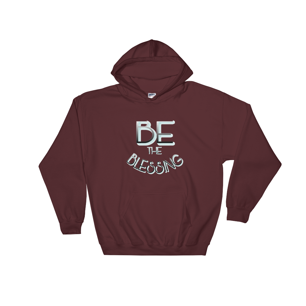 BE the Blessing - Men/Unisex Hoodies - Be Ye AWARE Clothing