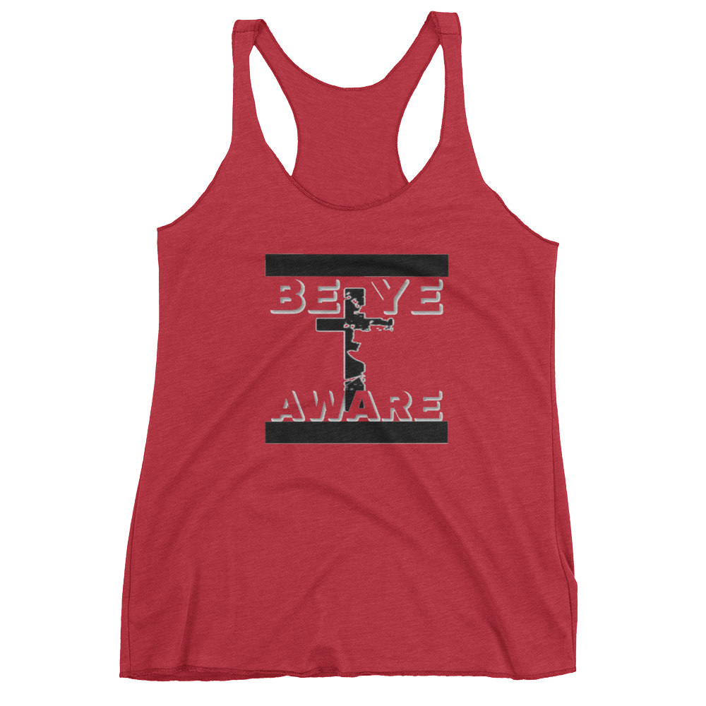 BYAWARE Ladies Racerback tanks - Be Ye AWARE Clothing